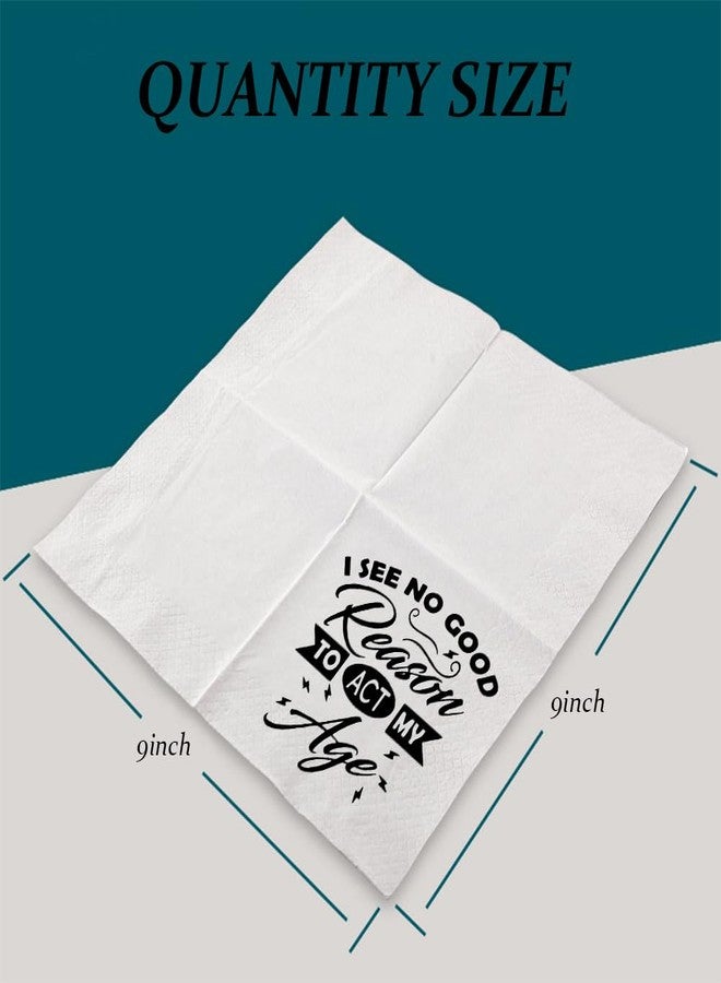 VOWFOO Funny Vintage Getting Older Birthday Party Cocktail Napkins Disposable Paper Novelty Humor Gift 100Pcs 4.5 x 4.5 11-ply (I See No Reason To Act My Age) - Image 4